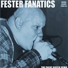 FESTER FANATICS The Great Aussie Demo album cover