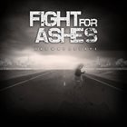 FIGHT FOR ASHES One Way Escape album cover