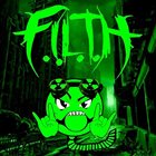 FILTH (FL) F.I.L.T.H EP album cover