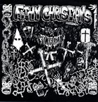 FILTHY CHRISTIANS Fri Som En Fågel… / Filthy Christians album cover