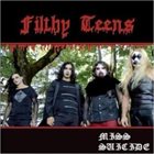 FILTHY TEENS Miss Suicide album cover