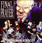 FINAL PRAYER Human Atrocity album cover