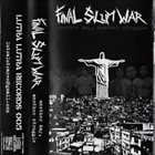 FINAL SLUM WAR Another Day, Another Struggle album cover