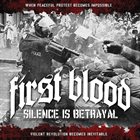 FIRST BLOOD Silence Is Betrayal album cover