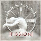 FISSION Pain Parade album cover
