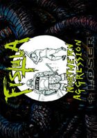 FISTULA (OH) Northern Aggression + Loser album cover