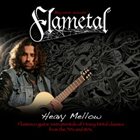 FLAMETAL Heavy Mellow album cover