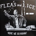 FLEAS AND LICE Here We Go Again! album cover