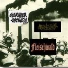 FLEISCHWALD Slaughtergrave / Repulsive Obscenity / Fleischwald album cover