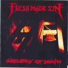 FLESH MADE SIN Scenery Of Death album cover