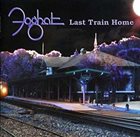 FOGHAT Last Train Home album cover