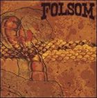 FOLSOM Folsom album cover
