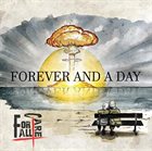 FOR ALL I CARE Forever And A Day album cover