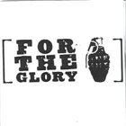 FOR THE GLORY Demo album cover