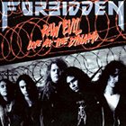 FORBIDDEN Raw Evil (Live at the Dynamo) album cover