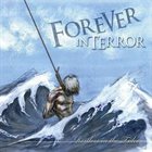 FOREVER IN TERROR Restless in the Tides album cover