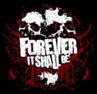 FOREVER IT SHALL BE For Those About To Mosh album cover