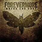FOREVERMORE Moths And Rust album cover
