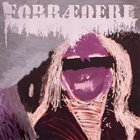 FORRÆDERI Barren Womb / Forræderi album cover