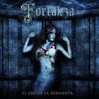 FORTALEZA El Ojo De La Tormenta album cover