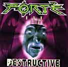 FORTÉ Destructive album cover
