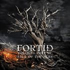 FORTÍÐ Völuspá Part III: Fall of the Ages album cover