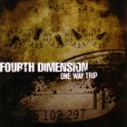 FOURTH DIMENSION One Way Trip album cover