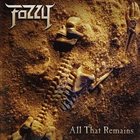 FOZZY All That Remains album cover