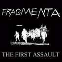 FRAGMENTA The First Assault album cover