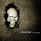 FRAGORE The Keeper album cover