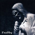 FRAILTY Promo 2007 album cover