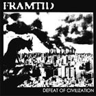 FRAMTID Defeat Of Civilization album cover