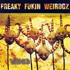 FREAKY FUKIN' WEIRDOZ Weirdelic album cover