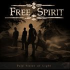 FREE SPIRIT Pale Sister of Light album cover