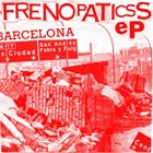 FRENOPATICSS Frenopaticss EP album cover