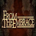 FROM THE EMBRACE From the Embrace album cover