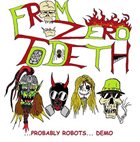 FROM ZERO TO DETH Probably Robots album cover