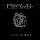 FROWN Falsehood album cover