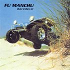 FU MANCHU — Daredevil album cover