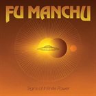 FU MANCHU Signs Of Infinite Power album cover