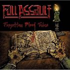 FULL ASSAULT Forgotten Blood Tales album cover