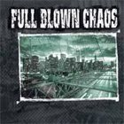 FULL BLOWN CHAOS Full Blown Chaos album cover