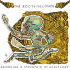 FULL OF HELL Ascending A Mountain Of Heavy Light (with The Body) album cover