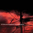 FUNERAL INCONSCIENTEMENTE NATURAL — El Ciclo de la Impotencia de la Conciencia album cover