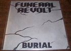 FUNERAL REVOLT Burial album cover
