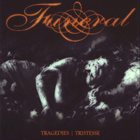 FUNERAL Tragedies / Tristesse album cover