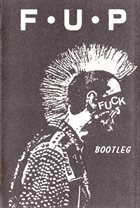 F.U.P. Bootleg album cover