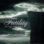 FUTILITY The View from Here album cover