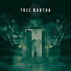 FUZZ MANTRA Huellas album cover