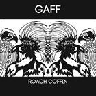 GAFF Roach Coffin album cover